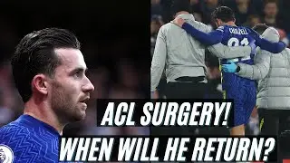 Expert Explains Ben Chilwell Injury ACL Surgery, Timeline, & Career Impact