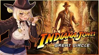 Egypt Shenanigans! - Blind Playthrough【INDIANA JONES AND THE GREAT CIRCLE】