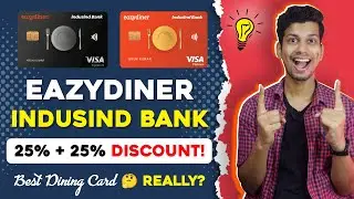 Indusind 2 Easydiner Credit Card - Indusind Easydiner Platinum vs Signature Credit Card - Easy Diner