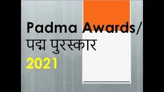 Padma Awards 2021