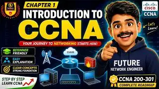 What is CCNA?  Introduction to CCNA | CCNA 200-301 | Cisco Certified Network Associate