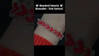 DIY Brick Stitch Bracelet: How to Make a Heart Pattern?