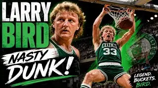Larry Bird Dunk Compilation part 1