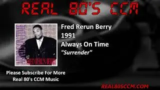 Fred Rerun Berry - Surrender