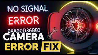 ✔️ 0XA00F42A0 Scene Switch Failed 0XC00D36b4 Error 📷 Webcam Error Code 0XA00F4271
