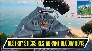 Destroy Sticks Restaurant Decorations in Fortnite