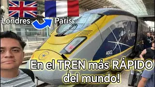 De Londres a Par&iacute;s en TREN, el EUROSTAR, uno de los trenes m&aacute;s R&Aacute;PIDOS del mundo 
