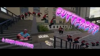 ButterOff a Skate. Video
