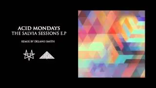 ACID MONDAYS - GOT TO GET HIGHER