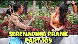SERENADING PRANK PART 109, subrang saya nila