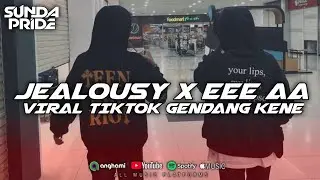 DJ JEALOUSY X EEE AA VIRAL TIKTOK GENDANG KENE TERBARU 2K26