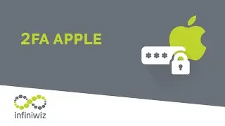 Two Factor Authentication on Apple - Infiniwiz