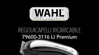 WAHL 79600-3116 LI Premium regolacapelli