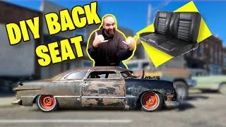 Building a back seat  for 1951 Ford RAT ROD