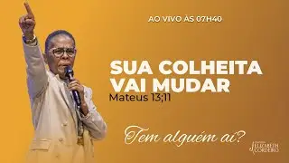 SUA COLHEITA VAI MUDAR… Mateus 13;11