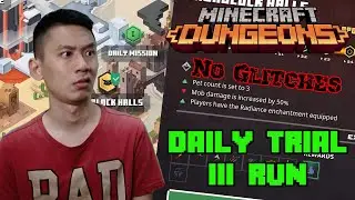 Daily Trial III Run, 9 Banners Modifiers, Mob Damage Increase by 50%! Rampage Time! NO GLITCHES!