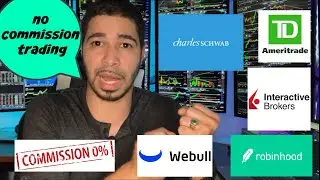 Robin hood TD Ameritrade and more no commission trading.