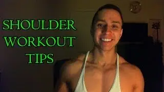 Shoulder Workout Tips
