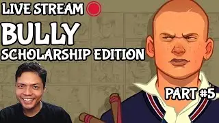 LIVE SANTAI - Bully Scholarship Edition INDONESIA part #5