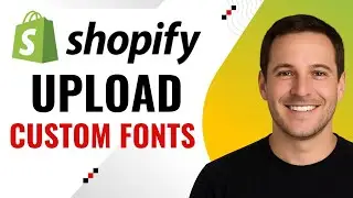 How to Upload Custom Fonts to Your Shopify Theme &ndash; Step-by-Step Guide