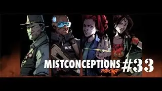 Mistconceptions Episode 33 (A City of Mist RPG Actual Play Podcast)