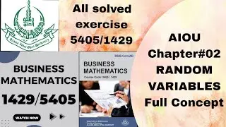 AIOU Chapter#02 RANDOM VARIABLES Full Concept | Course code (5405/1429)