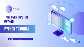 #7 Python User Input Tutorial | int(), float(), string Input from User | Python for Beginners