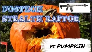 Fostech Stealth Raptor vs Pumpkin