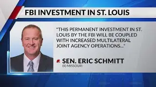 FBI investment in St. Louis