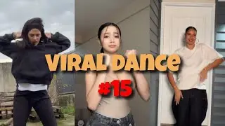 🔥 Viral Dance Trends #15 | TikTok Dance Compilation 2025