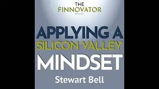 Applying a Silicon Valley Mindset
