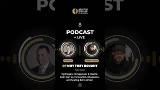 Hydrogen, Horsepower & Hustle: Josh Carr on Innovation, Obsession, and Scaling Echo Water
