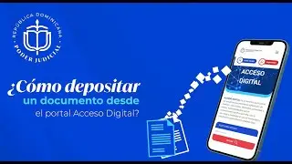 C&oacute;mo depositar un Documento desde Acceso Digital