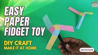 How to make paper figet spinning Toy | Diy figet spinning toy for kids Origami Figet spinning toy