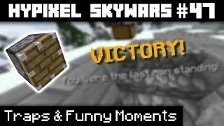 Hypixel Skywars #47 | Traps & Funny Moments!