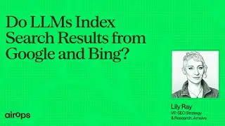 Индексируют ли магистерские программы результаты поиска Google и Bing? | AirOps и Лили Рэй