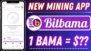New Mining App | Bitbama Mining | New Mining App 2023 | New Mining App Today | New Crypto Mining App