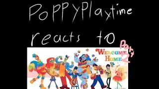 ♰𓆩Poppy Playtime reacts to Welcome home//part 2//des will be updated soon//TW: mistakes//𓆪♰