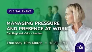 Managing pressure and presence at work