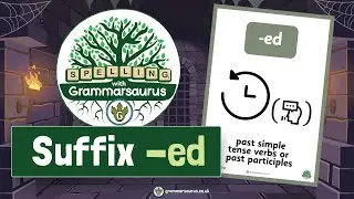 Орфография с помощью Grammarsaurus &mdash; суффикс -ed