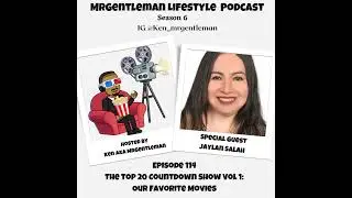 Episode 114 - The Top 20 Countdown Show Vol 1: Our Favorite Movies With Jaylan Salah 3/26/2023