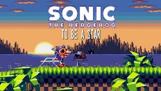 Sonic The Hedgehog To Be a Star 🌟💫 [SHC2025] DEMO #sonichackingcontest  #sonicthehedgehog 