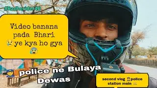 👮Police ne Dewas bulaya...? 😰 video Banana pada mahanga 🤐#dukerider #viralvideo #motovlog #👮#police