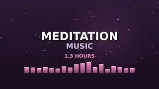 Calm Meditation Music 1h - Relaxing Music for Inner Peace