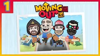It takes TWO to move a couch &mdash; Moving Out &mdash; Let's Play #1