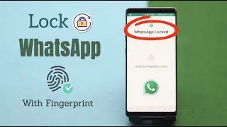 WhatsApp par fingerprint lock kaise lagaye 2023