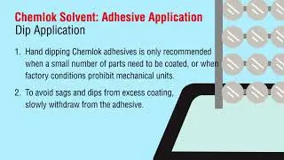 Chemlok Solvent- How to apply the adhesive