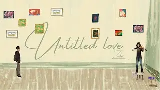 Untitled Love || Zuber Khan || Grace Productions