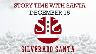 Countdown to Christmas: Story Time With Santa: December 15