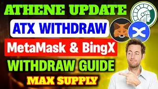 Athene Network Big Update || ATX Withdraw MetaMask & BingX Withdraw Process 🤑 || Athene Total Supply